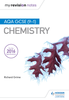 My Revision Notes AQA GCSE (9-1) Chemistry