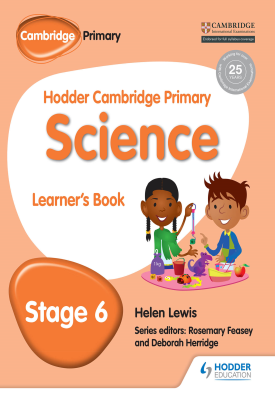 Hodder Cambridge Primary Science Learner's book 6