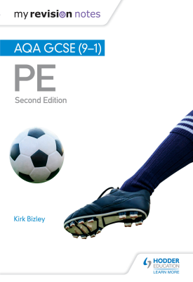 My Revision Notes: AQA GCSE (9-1) PE 2nd Edition