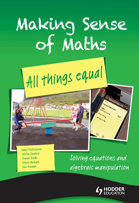 Making Sense of Maths All Things Equal - Student Book